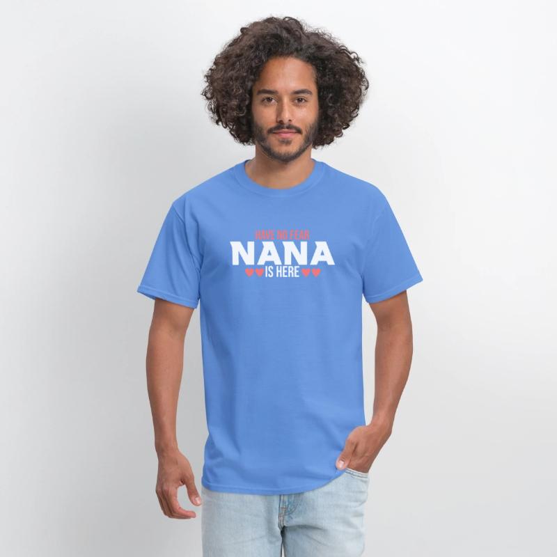 Have No Fear Nana Is Here 2