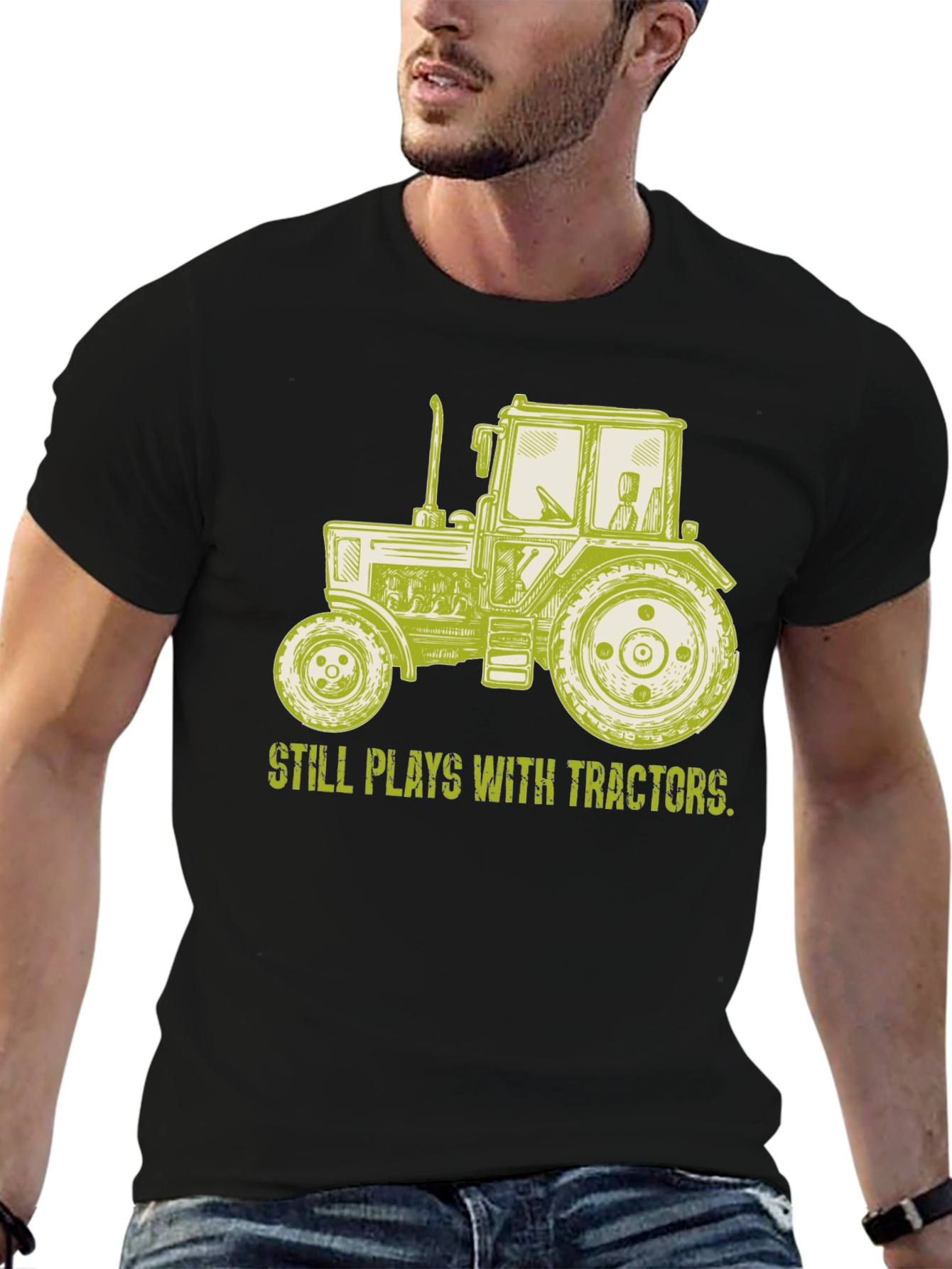 Still Plays with Tractors T-Shirt