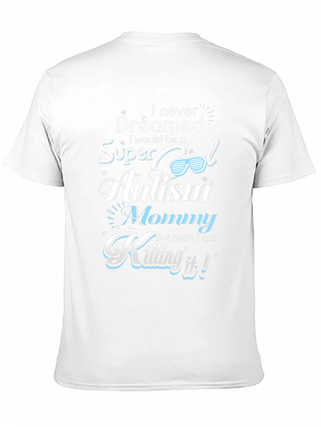 Super Cool Autism Mommy T-Shirt - Black