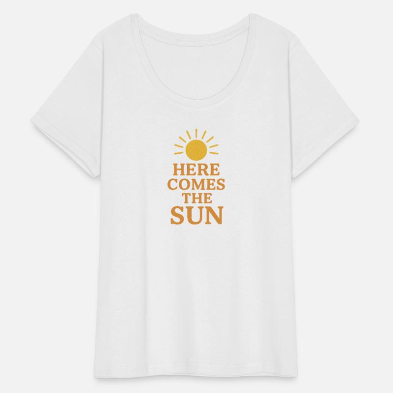 Here Comes the Sun Inspirational Design