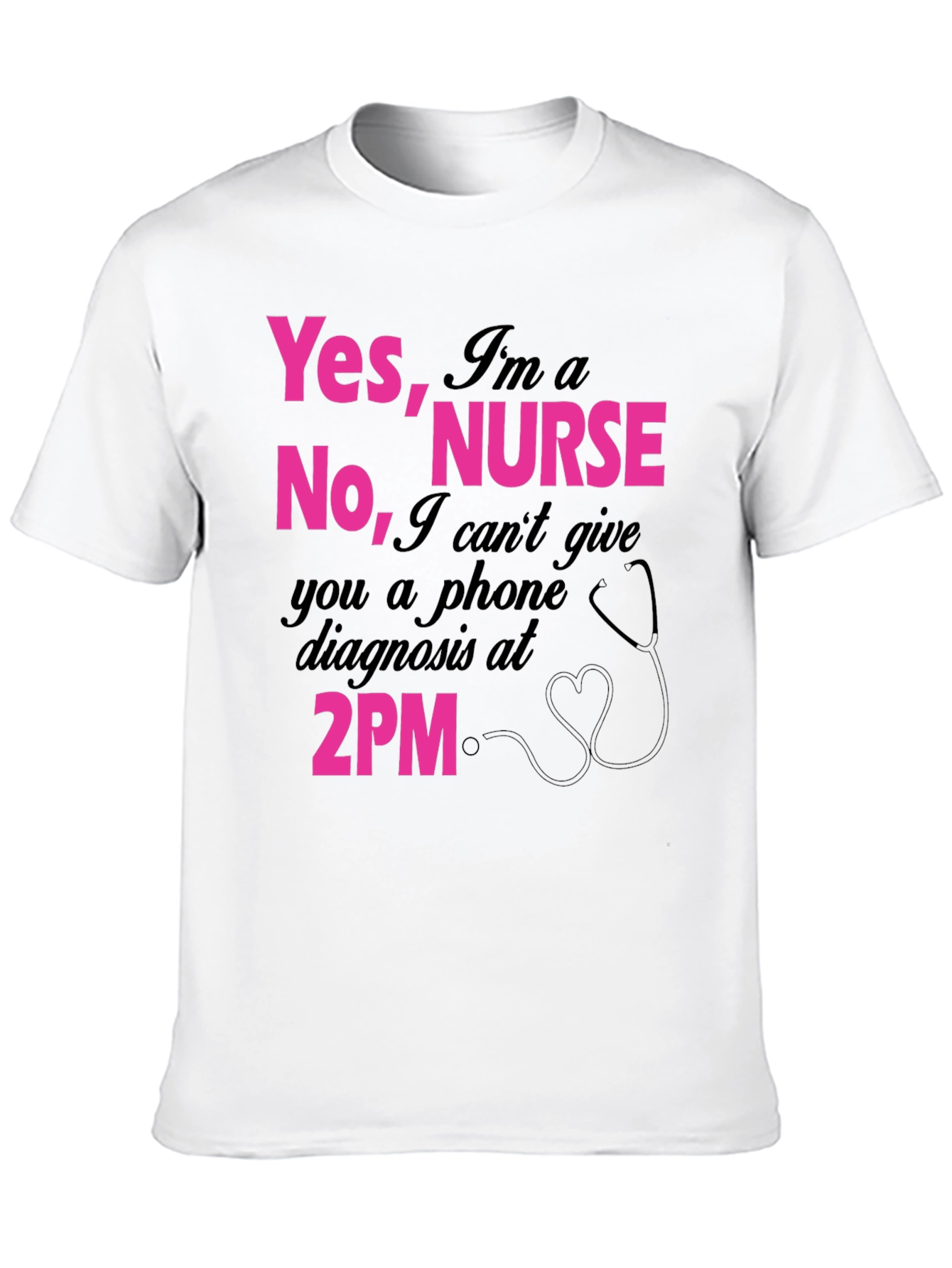 Funny Nurse T-Shirt: Yes Im a Nurse