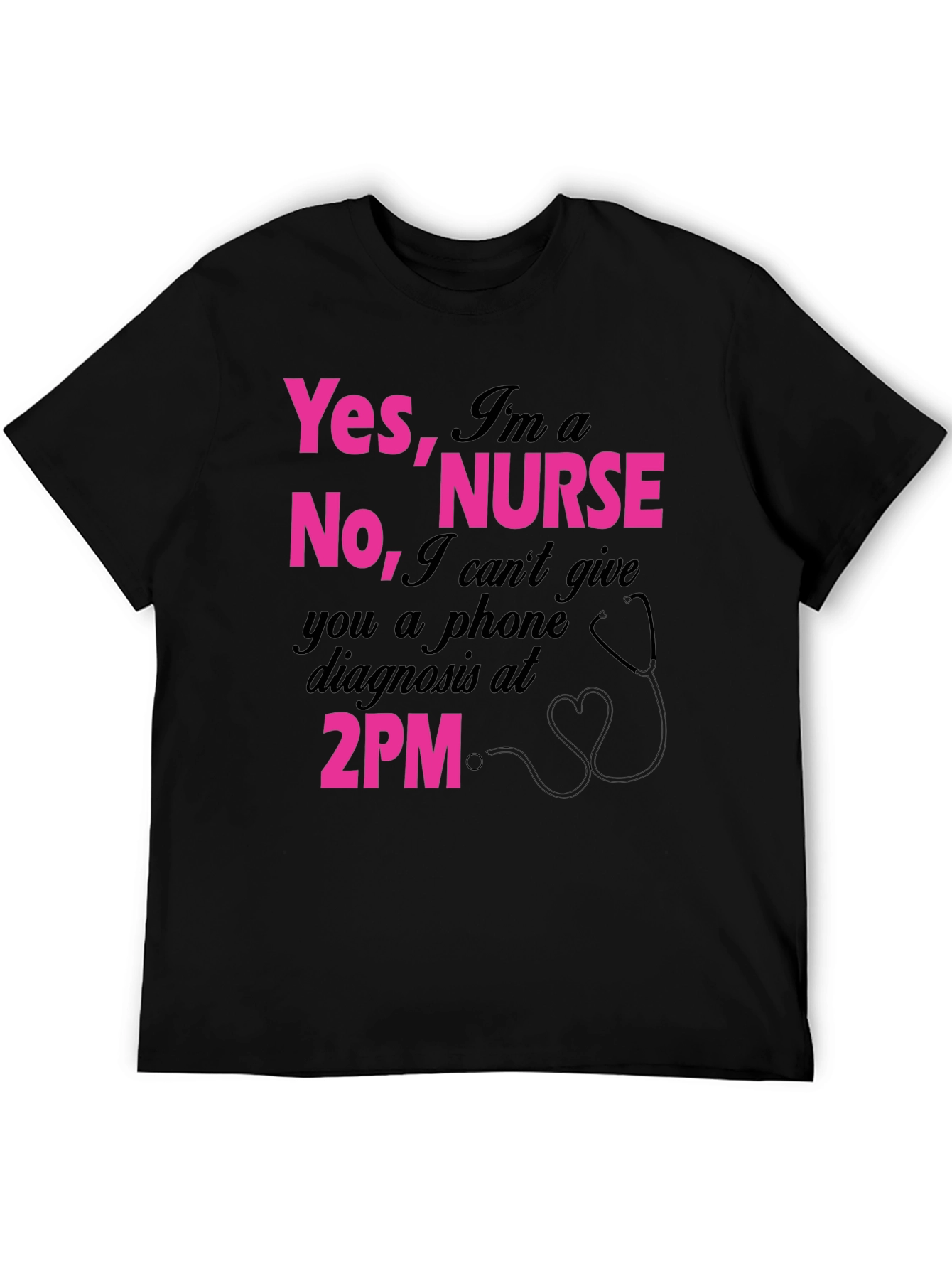 Funny Nurse T-Shirt: Yes Im a Nurse