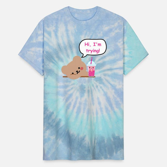 Hi, I’m Trying – Bear with Boba Edition