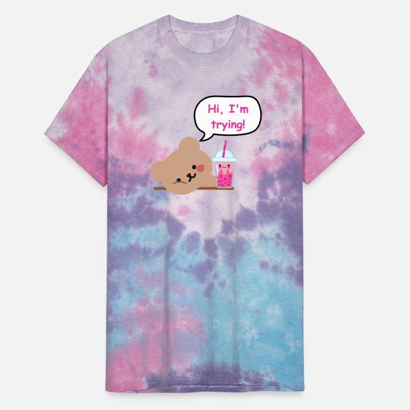 Hi, I’m Trying – Bear with Boba Edition