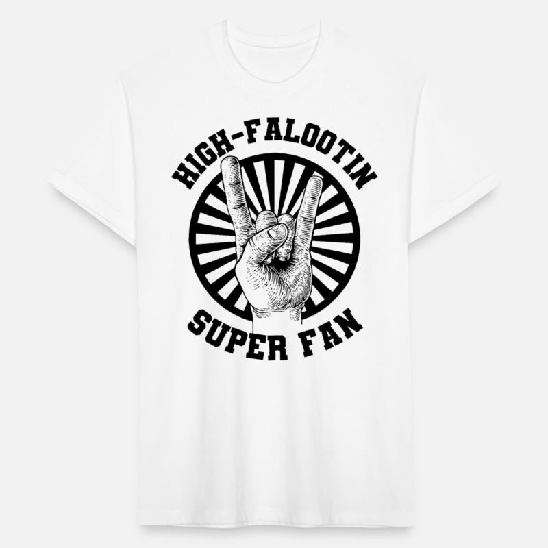 High Falootin Superfan