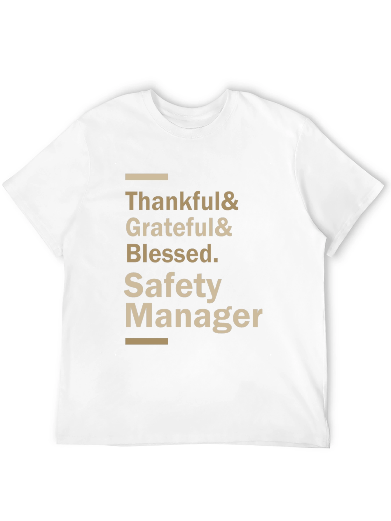 Thankful Grateful Blessed Safety Manager T-Shirt