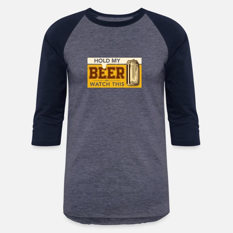 Hold my Beer - Beer mood