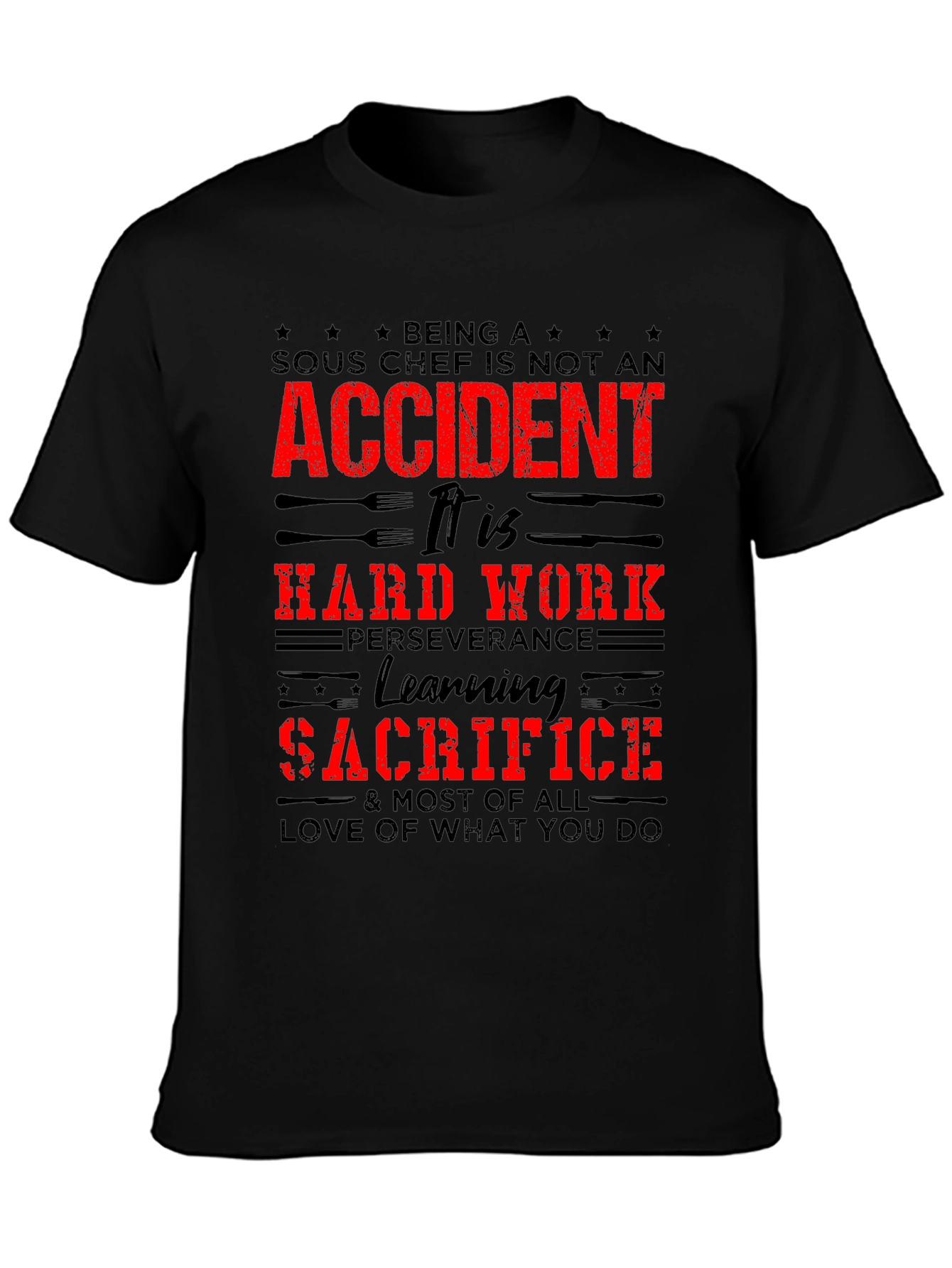 Sous Chef Motivational Graphic T-Shirt
