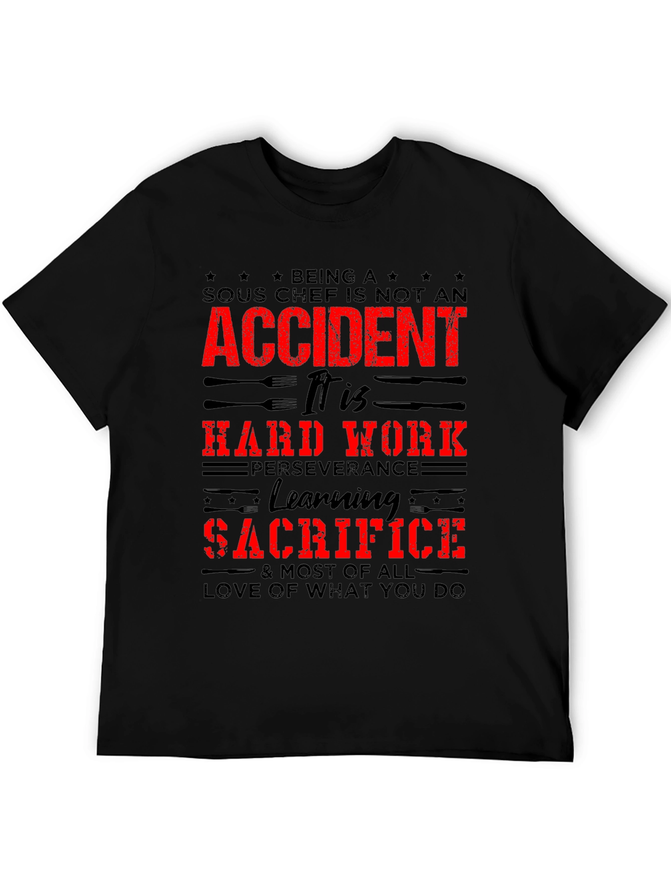 Sous Chef Motivational Graphic T-Shirt