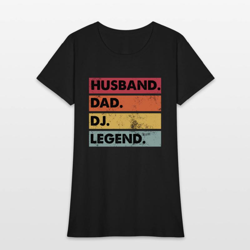 Husband Dad Dj Legend Dj Disc Jockey Music Player
