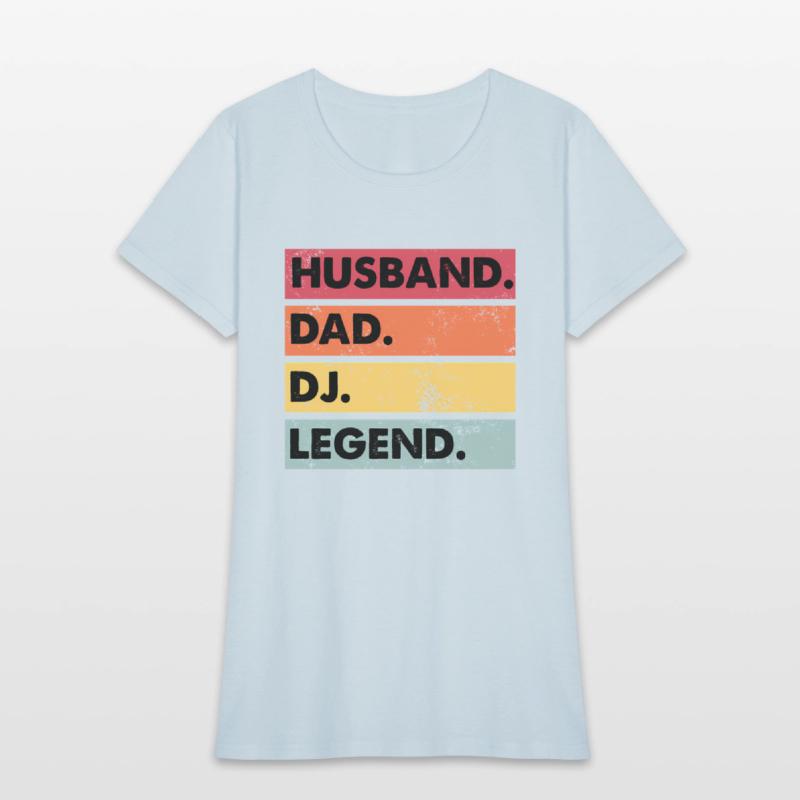 Husband Dad Dj Legend Dj Disc Jockey Music Player