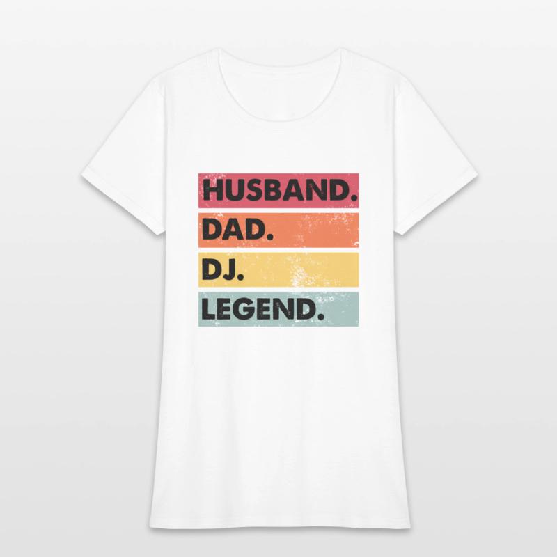 Husband Dad Dj Legend Dj Disc Jockey Music Player