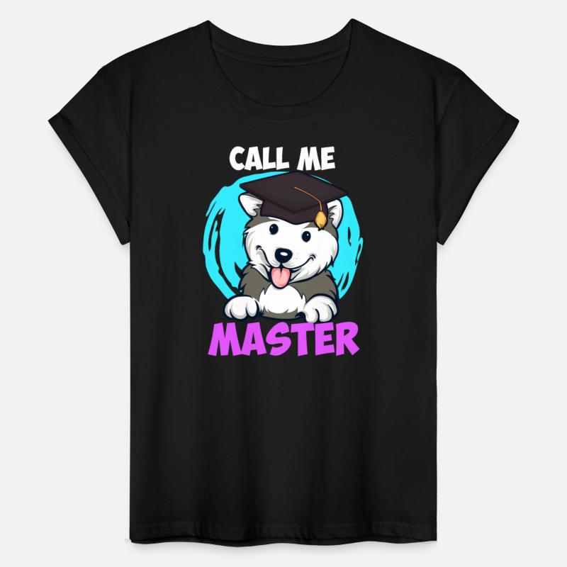 Husky dog fan call me masters degree