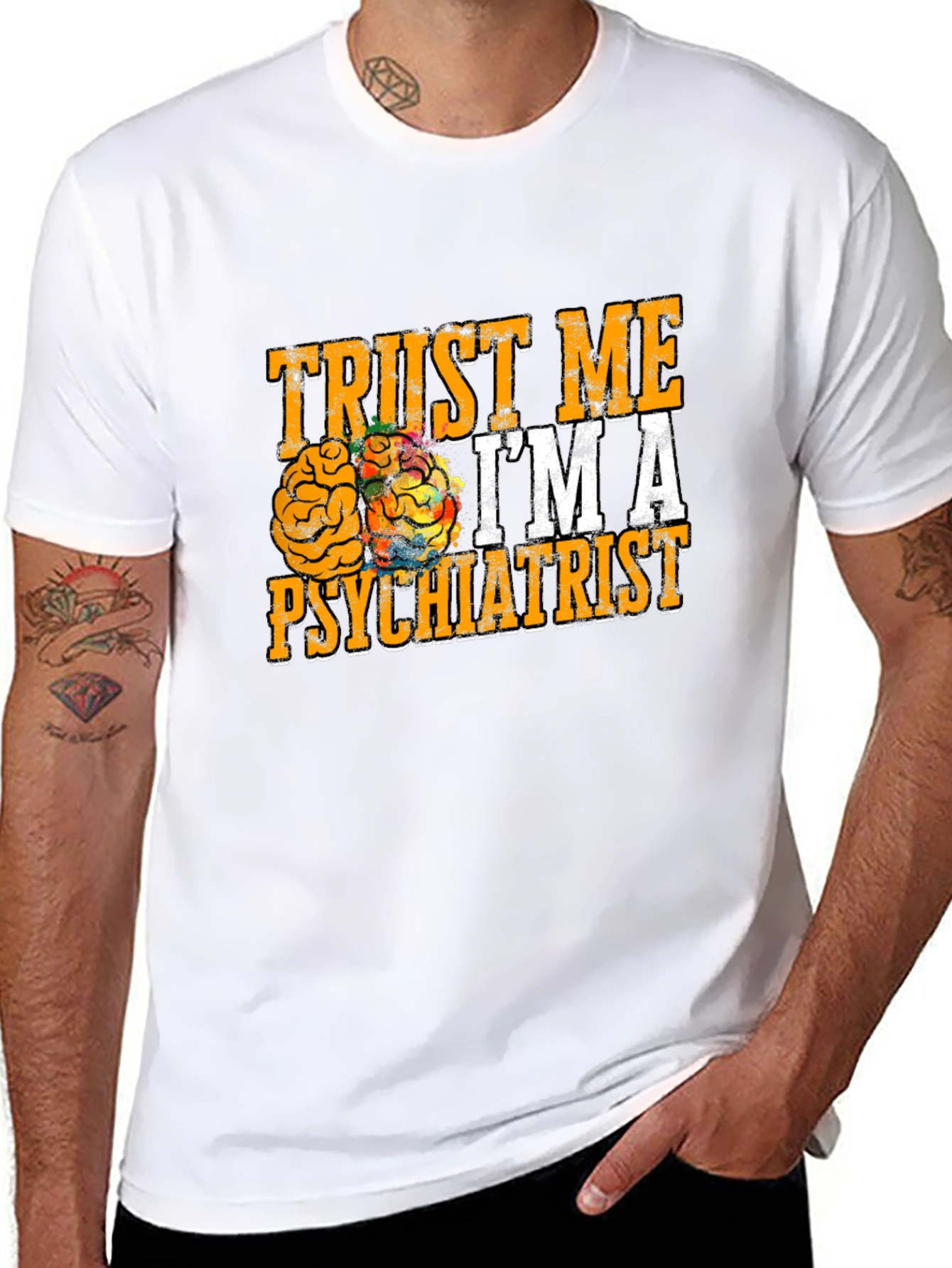 Trust Me Im A Psychiatrist T-Shirt