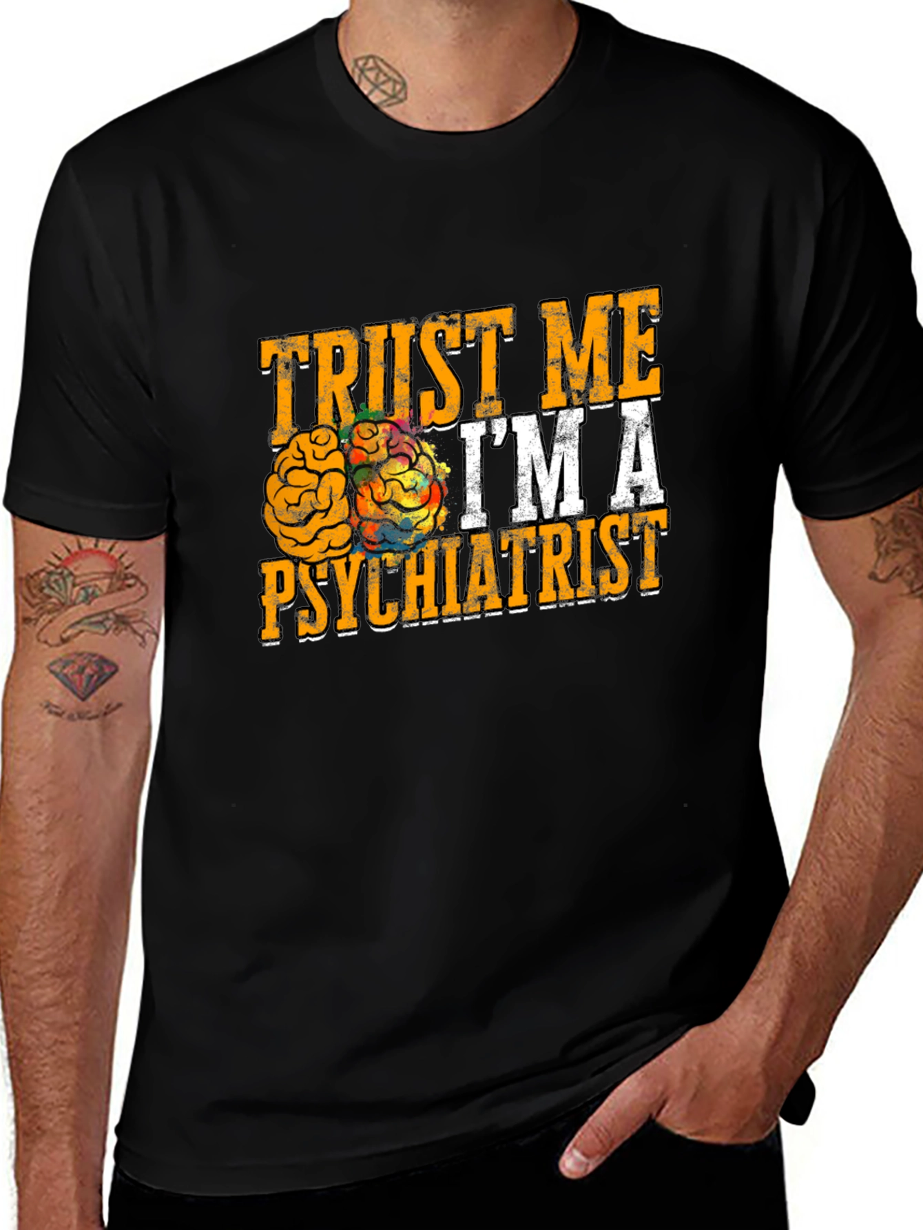 Trust Me Im A Psychiatrist T-Shirt