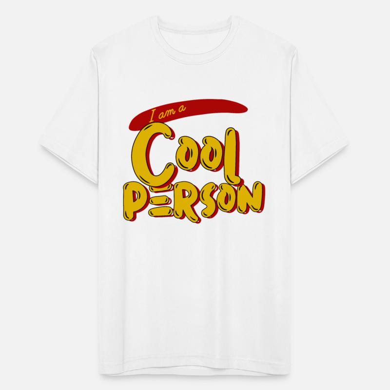 I Am a Cool Person - Bold and Fun