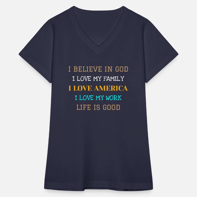 I BELIEVE IN GOD I LOVE MY FAMILY I LOVE AMERICA