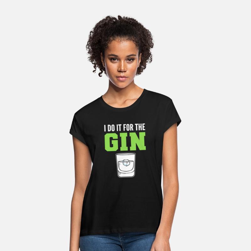 I Do It For The Gin