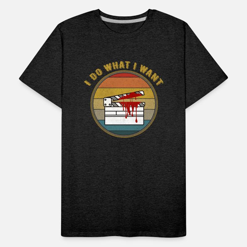 I Do What I Want Horror Movie Clap Board