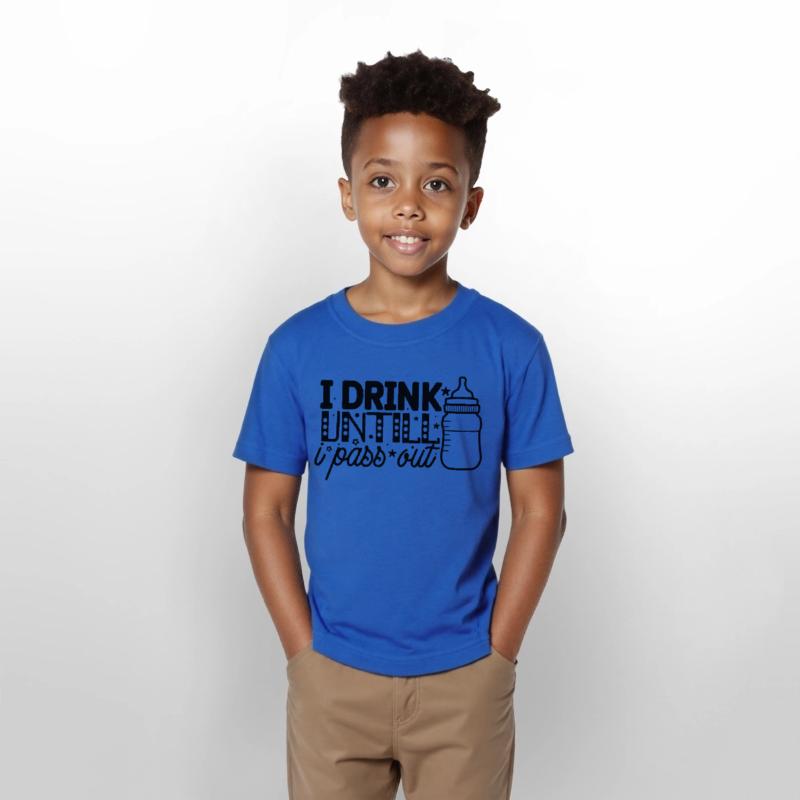 I drink untill i pass out