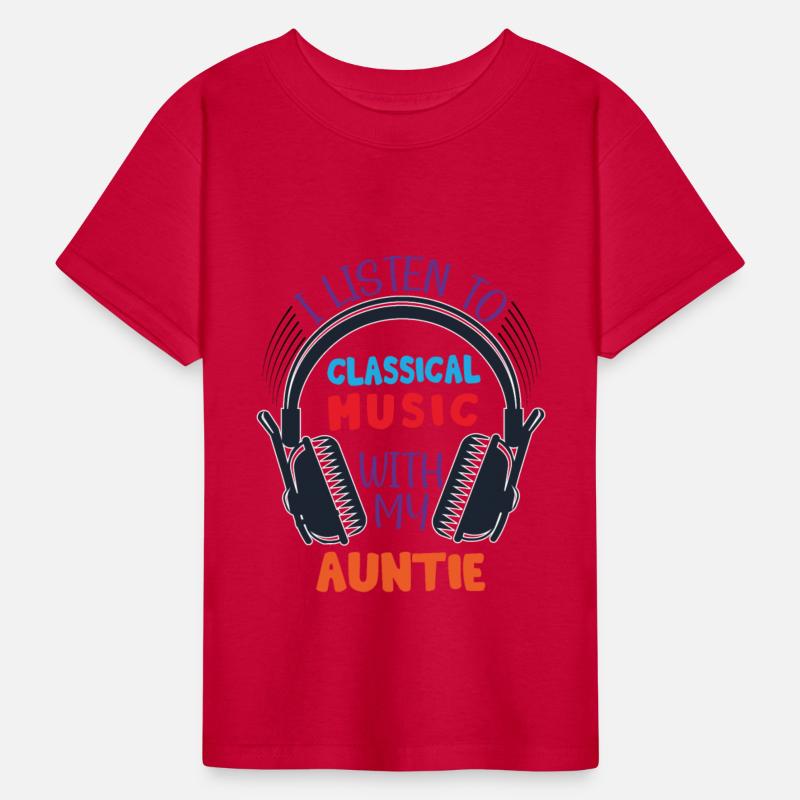 I listen to Classical music with my auntie