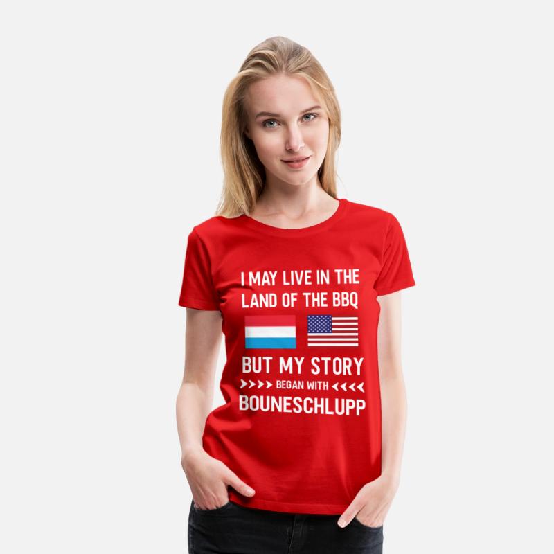 I live in the Land of bbq my story is Luxembourg