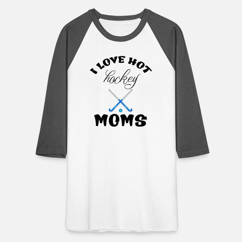 I Love Hockey Moms Funny Design T-Shirt