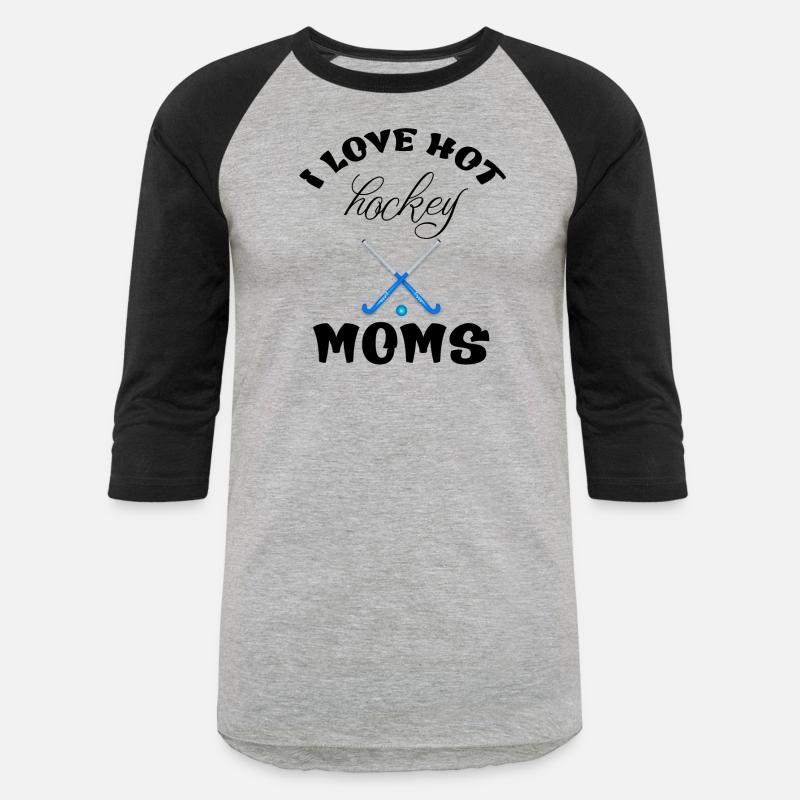 I Love Hockey Moms Funny Design T-Shirt