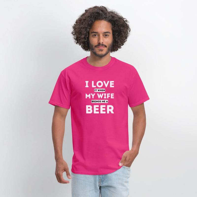 I LOVE it when MY WIFE brings me beer