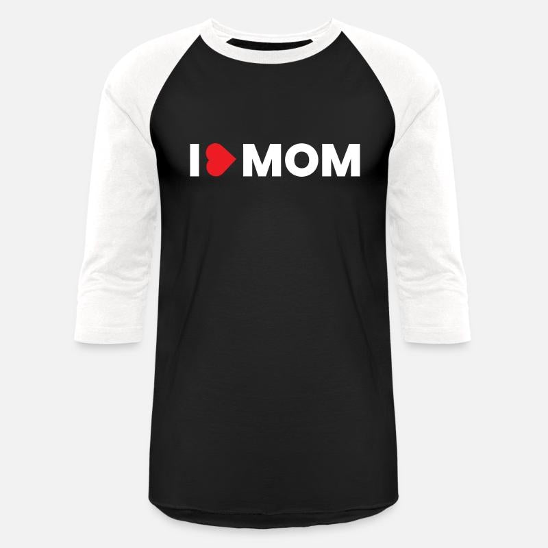 I love mom
