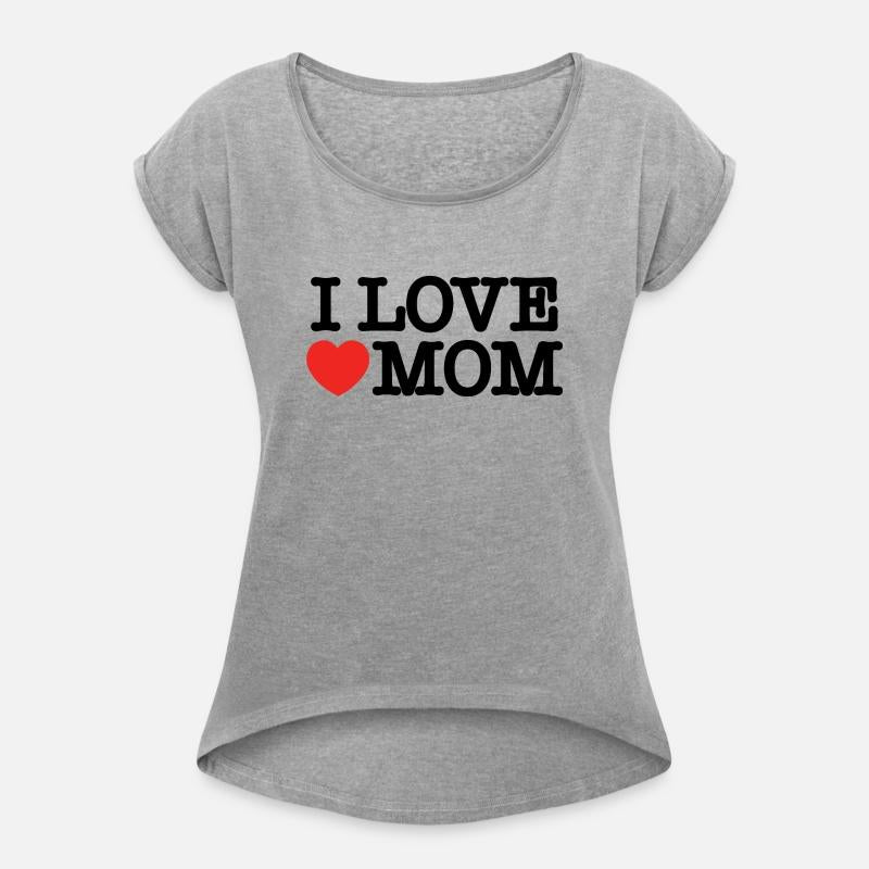 I love mom
