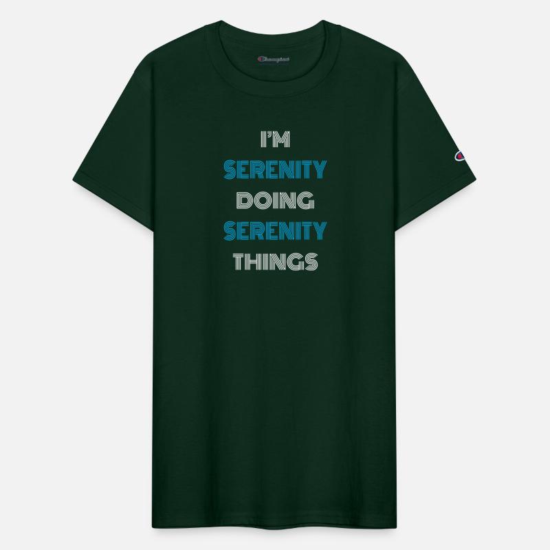 I m Serenity Doing Serenity Things Funny