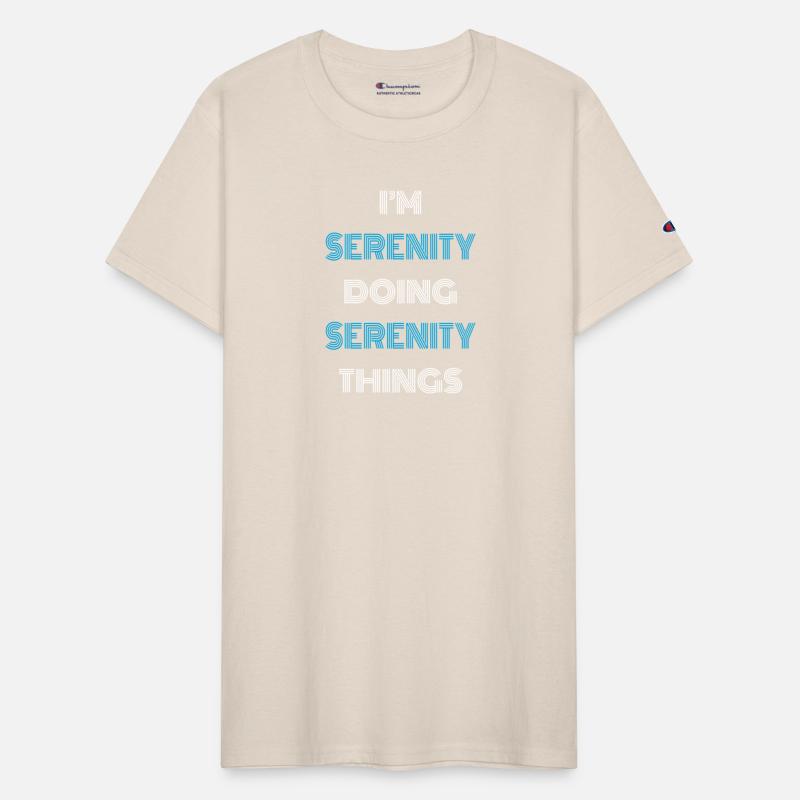 I m Serenity Doing Serenity Things Funny