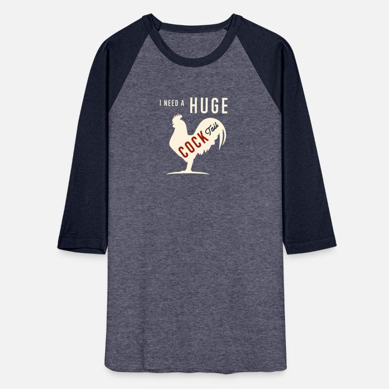 I Need A Huge COCKtail Funny Rooster Adult Humor