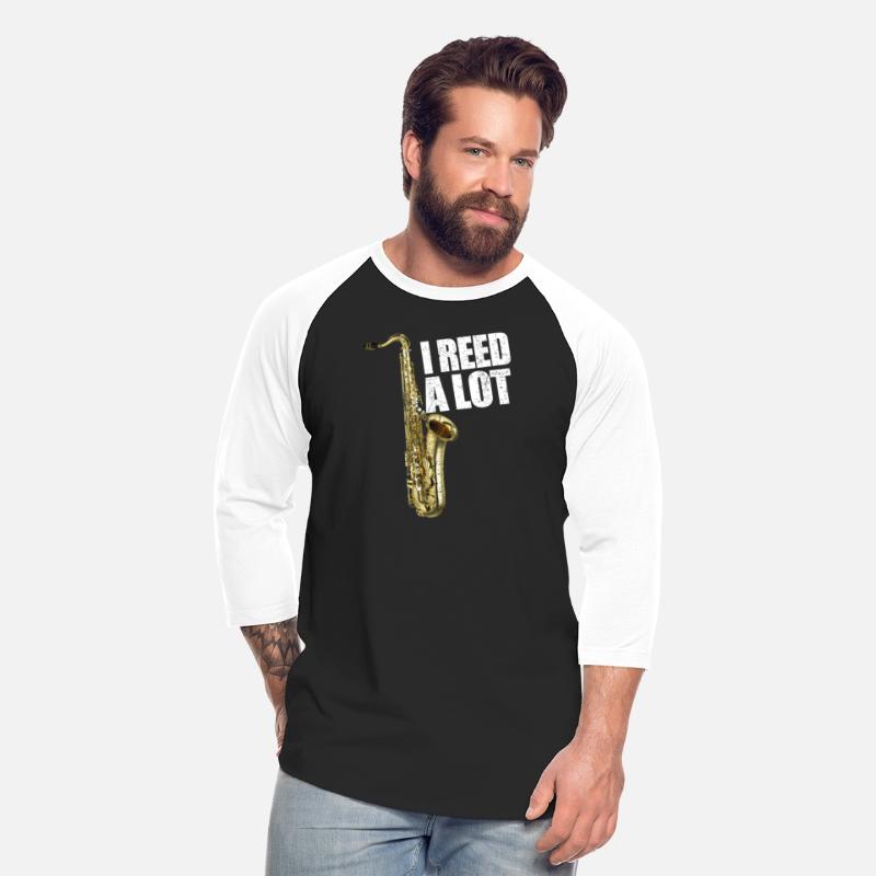 I Reed A Lot Saxophone Player Alto Sax Tenor Sax