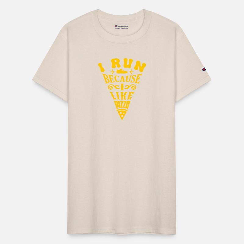 I Run Because I Like Pizza