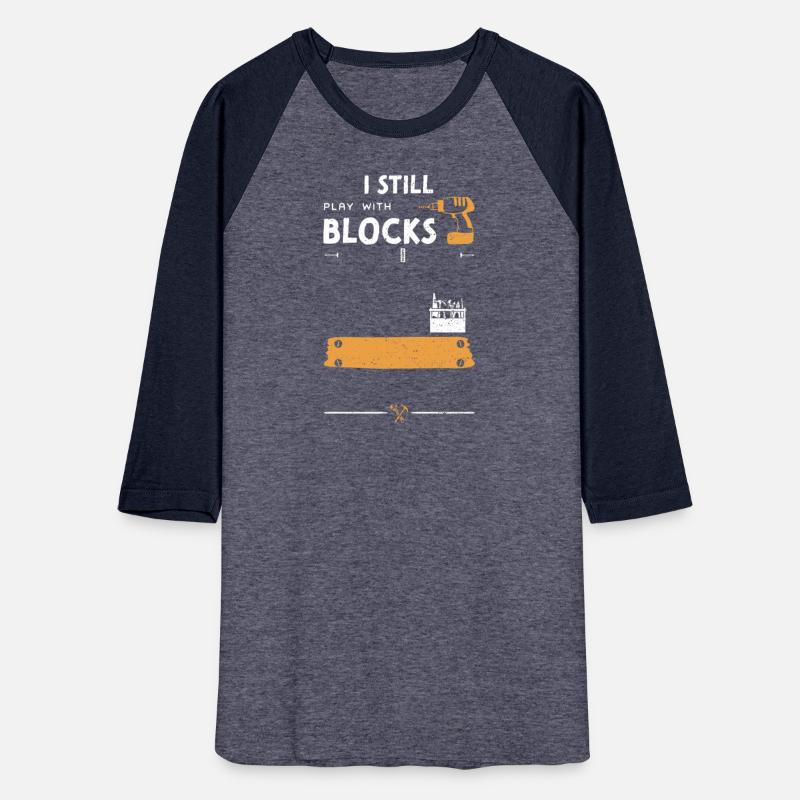 I Still Play With Blocks