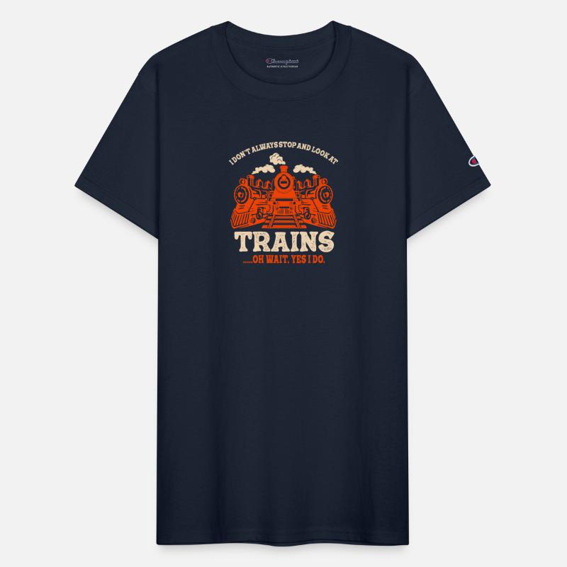 I Still Play With Trains Locomotive Engine Drivers