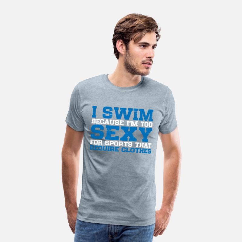 I Swim Because I'm Too Sexy Clothes 3