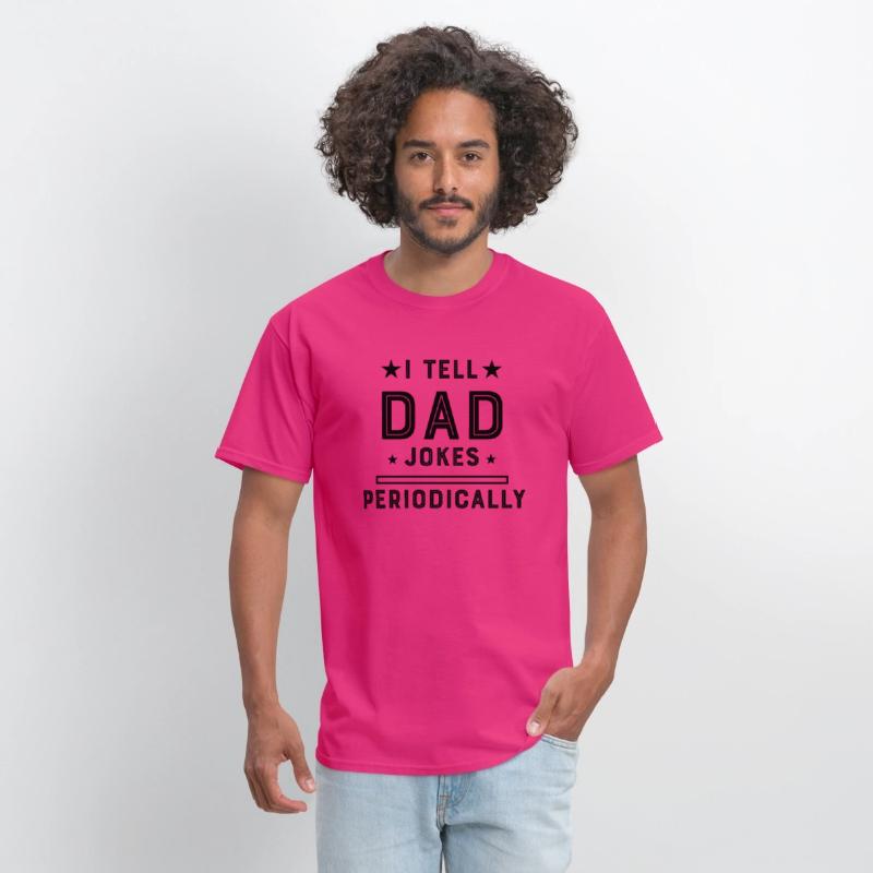I TELL DAD JOKES PERIODICALLY