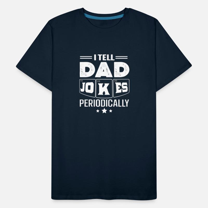 I Tell Dad Jokes Periodically68