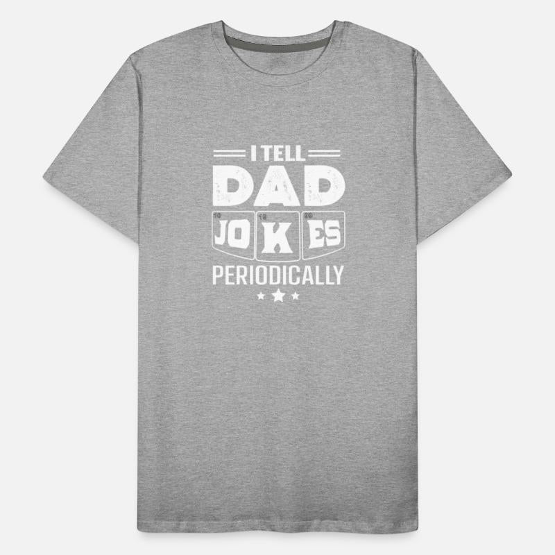 I Tell Dad Jokes Periodically68