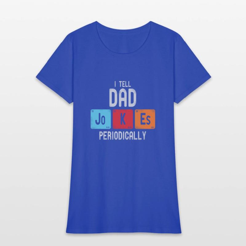 I Tell Dad Jokes Periodically95