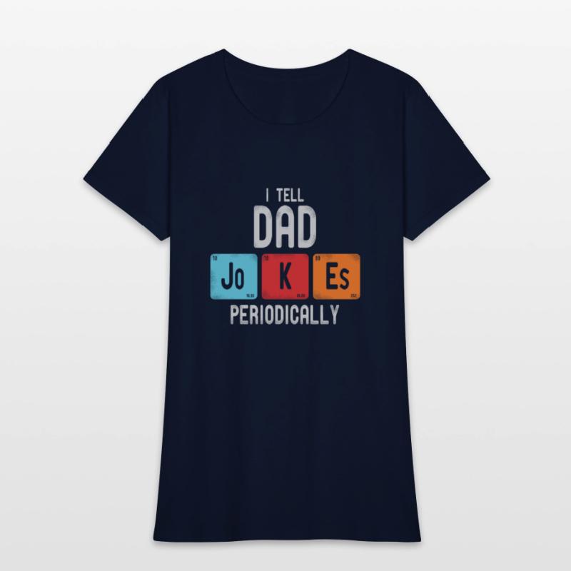 I Tell Dad Jokes Periodically95