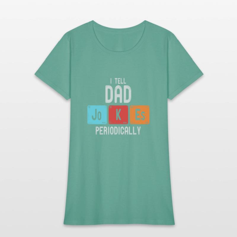 I Tell Dad Jokes Periodically95