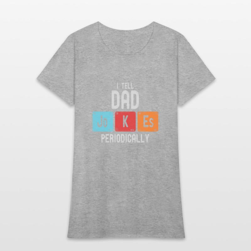 I Tell Dad Jokes Periodically95