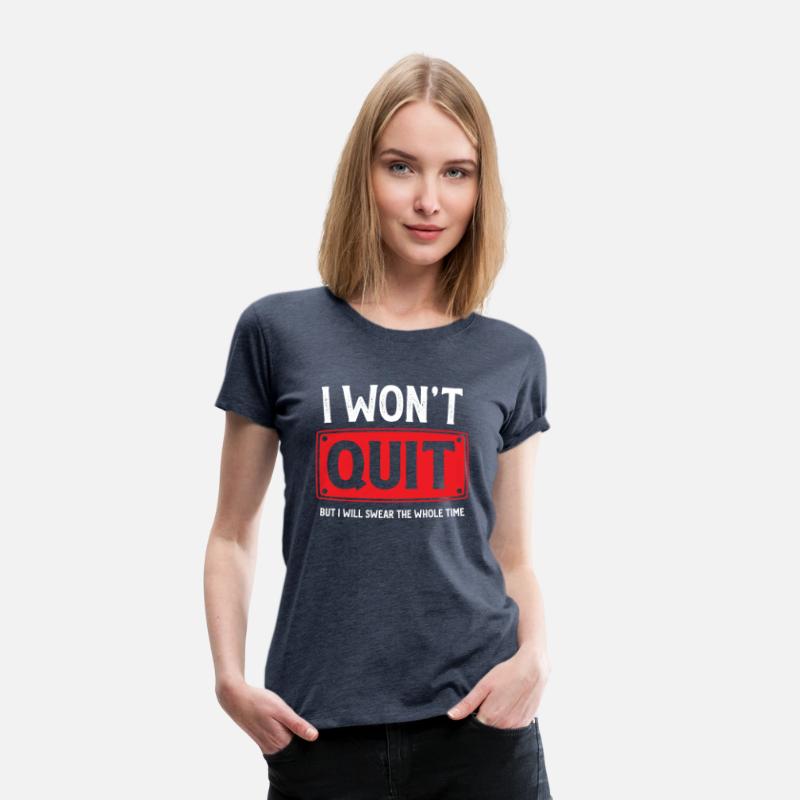 I Won't Quit Funny Workout Running