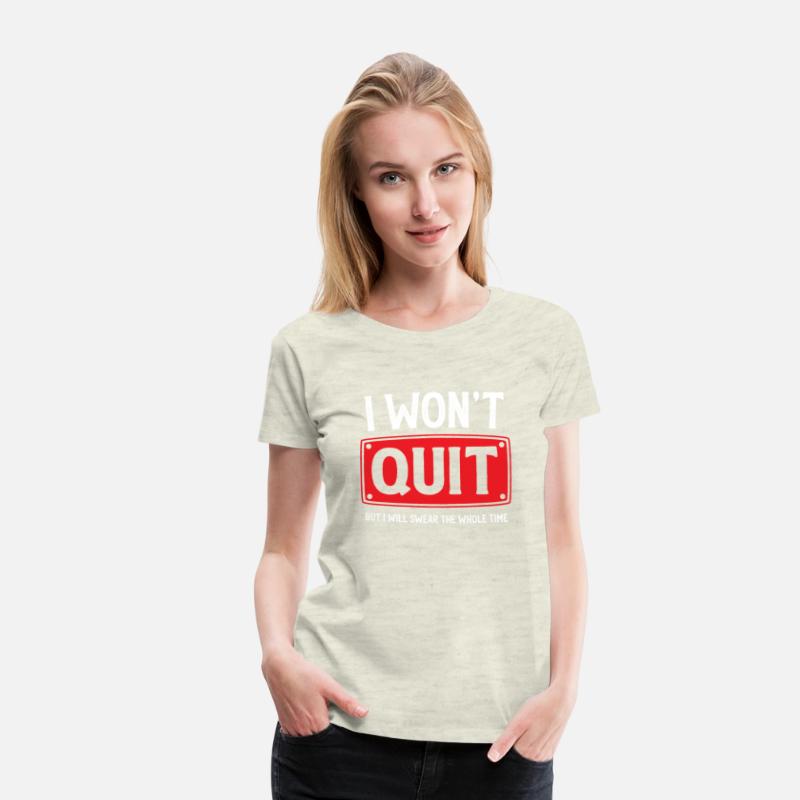 I Won't Quit Funny Workout Running