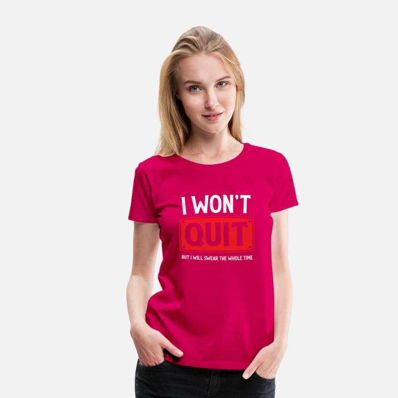 I Won't Quit Funny Workout Running