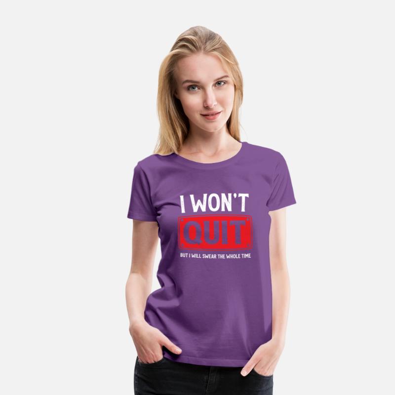 I Won't Quit Funny Workout Running